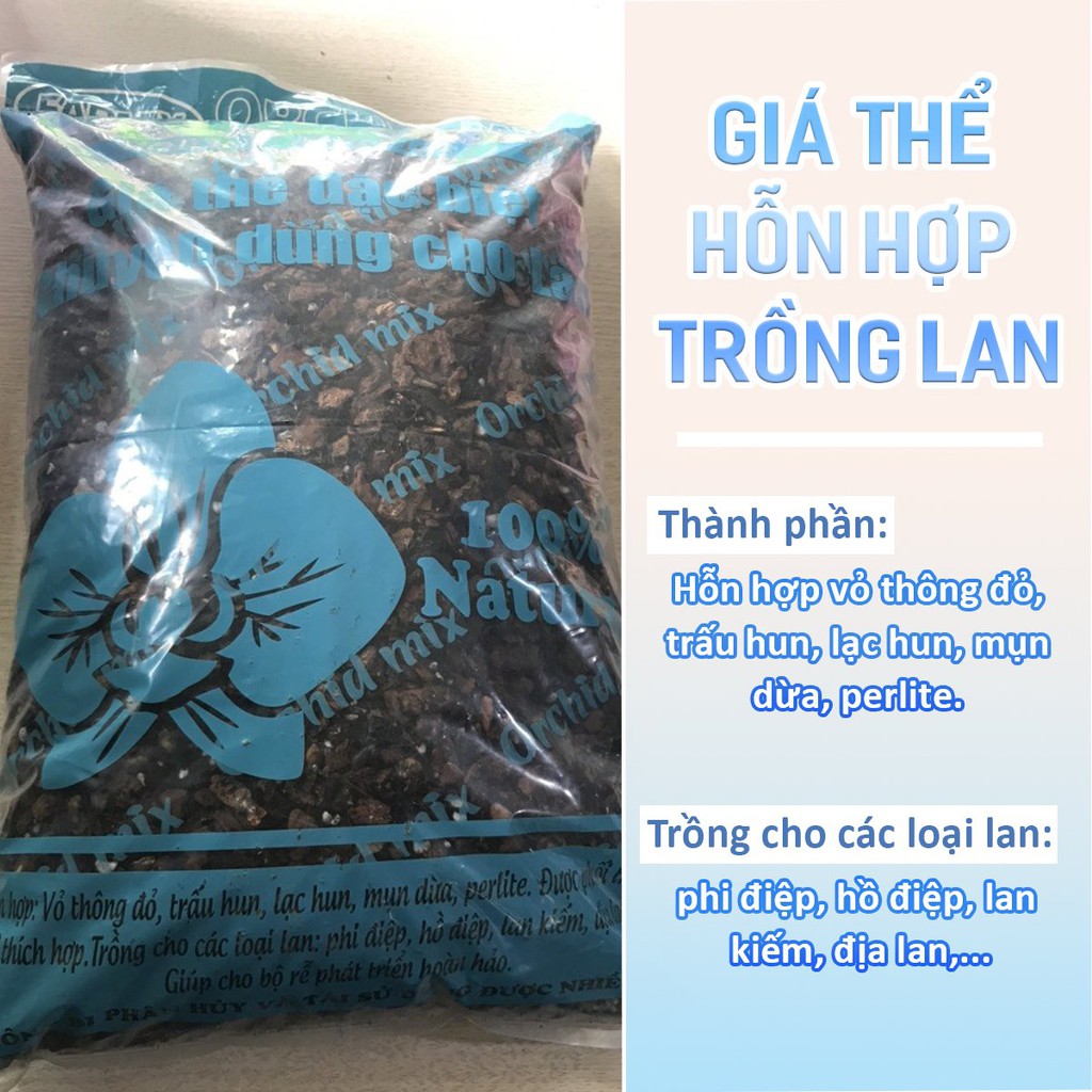 Giá thể hỗn hợp trồng lan loại đặc biệt