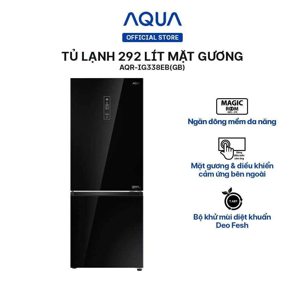 Tủ lạnh ngăn đông dưới Aqua 292 Lít AQR-IG338EB - Hàng chĩnh hãng - Chỉ giao HCM, Hà Nội, Đà Nẵng, Hải Phòng, Bình Dương, Đồng Nai, Cần Thơ