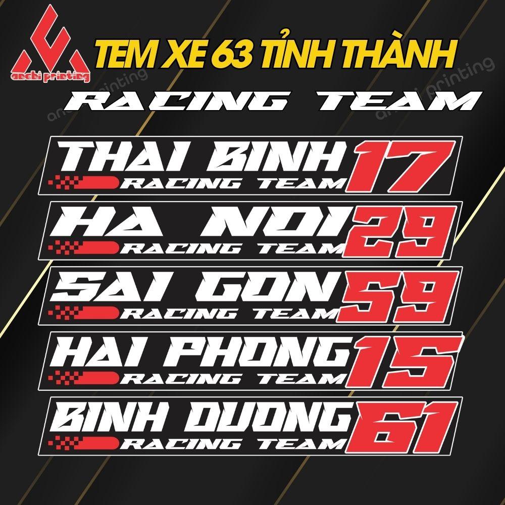 Tem dán xe, sticker RACING TEAM dán xe 63 tỉnh thành Việt Nam siêu Hot, Decal cao cấp, bền màu, cắt sẵn - ANCHI PRINTING