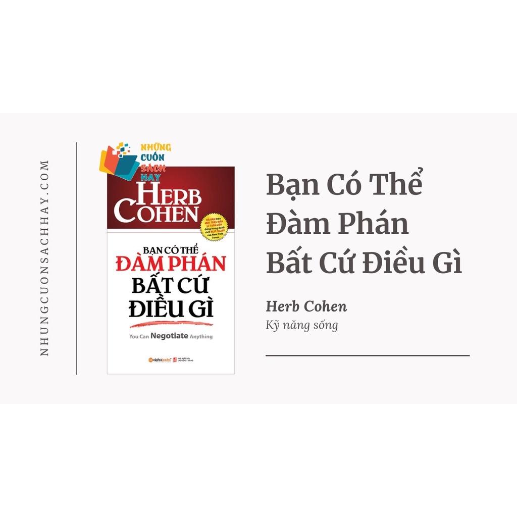 Sách Bạn có thể đàm phán bất cứ điều gì (tái bản mới nhất) - ALphabooks - BẢN QUYỀN