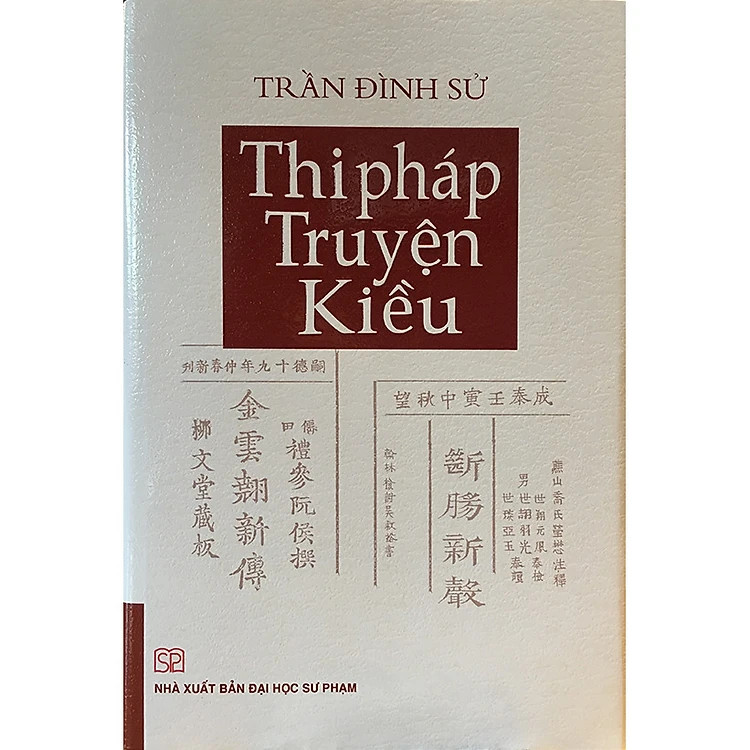 Thi Pháp Truyện Kiều - Trần Đình Sử - (bìa mềm)