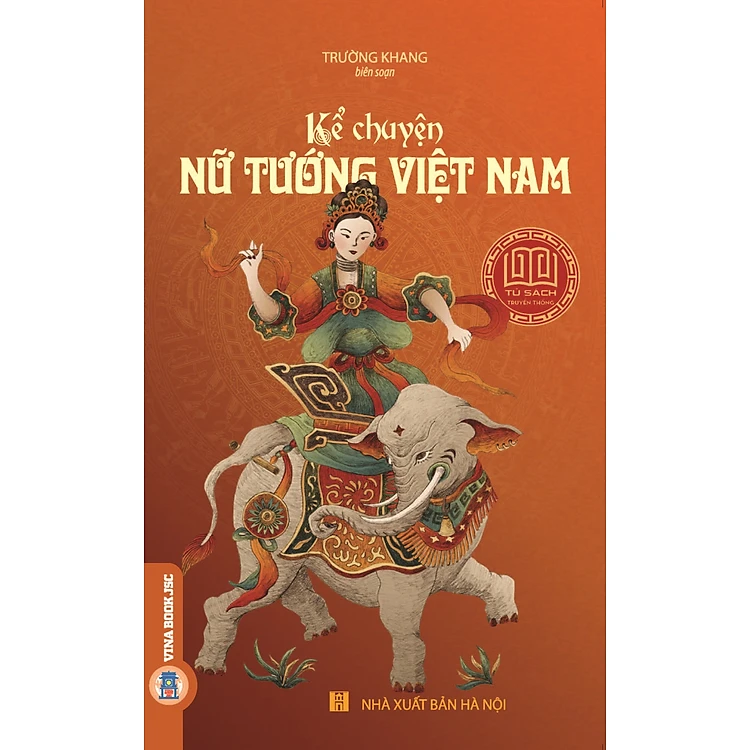 Kể Chuyện Nữ Tướng Việt Nam