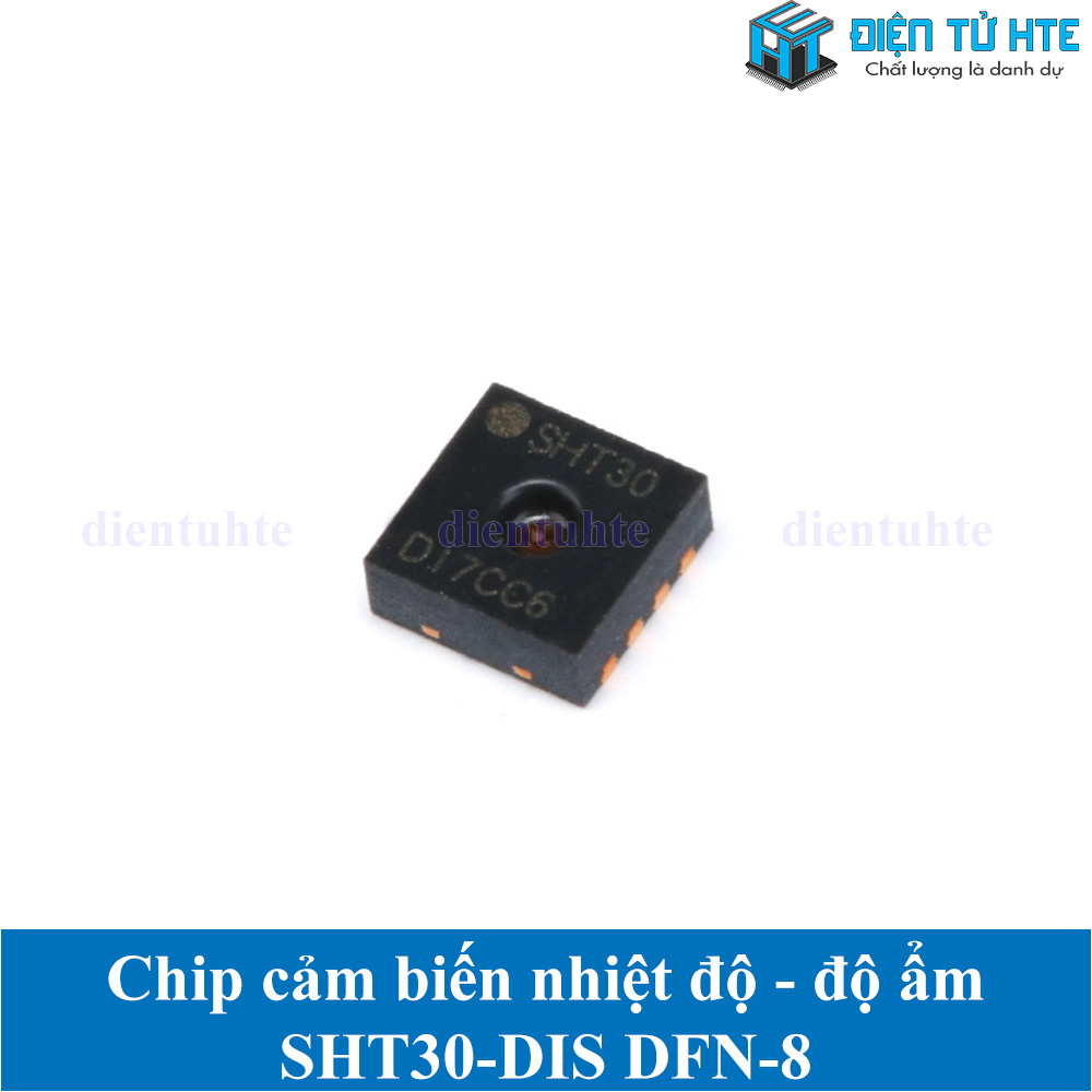 IC Cảm biến nhiệt độ - độ ẩm SHT30 I2C SHT30-DIS DFN-8