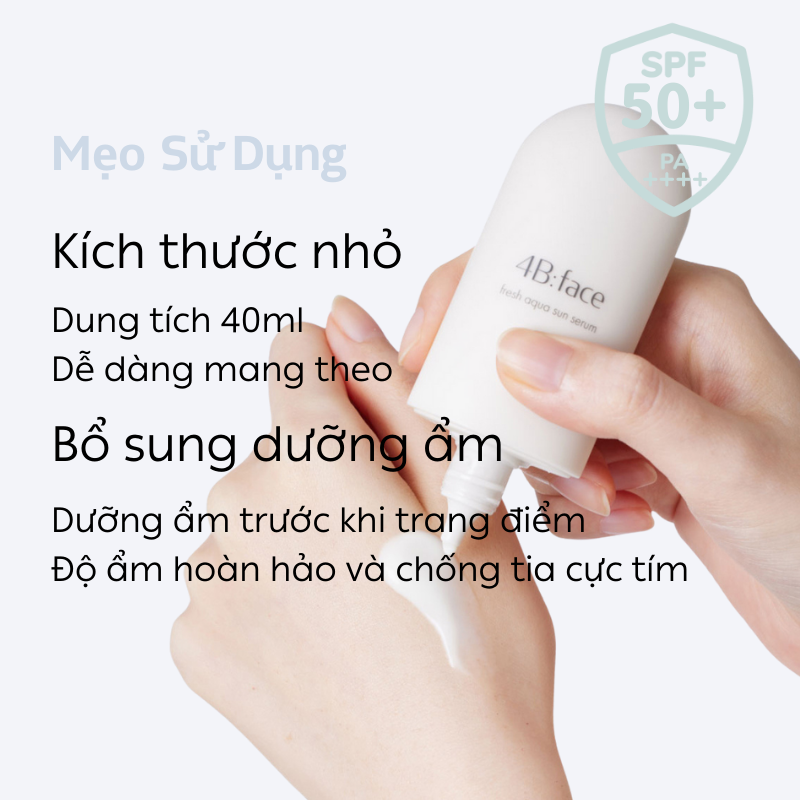 Tinh chất chống nắng dưỡng ẩm 4B:Face Fresh Aqua Sun Serum SPF50+ PA++++ 40ml 4bface