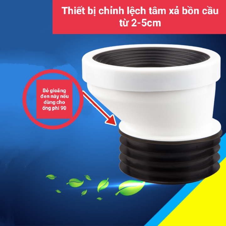 Thiết bị chuyển lệch tâm xả bồn cầu từ 2-5cm