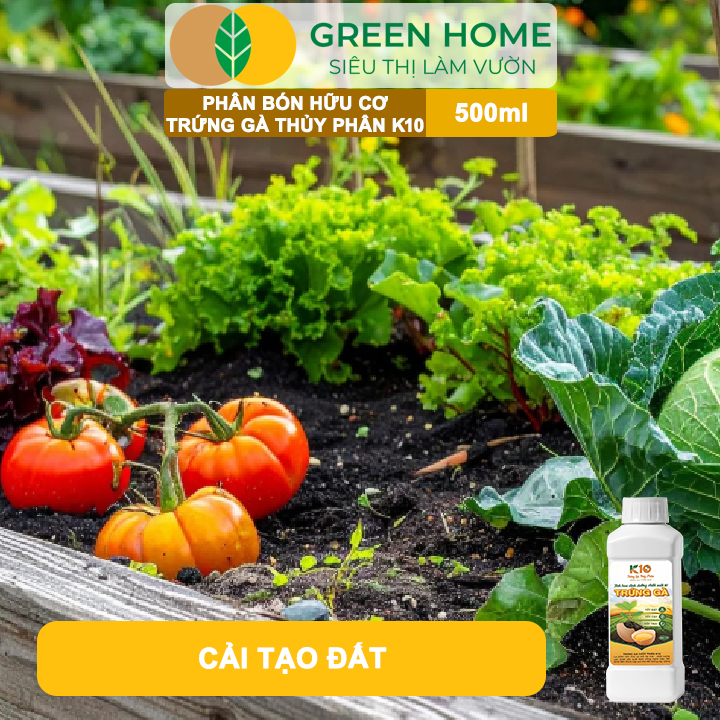 Phân Đạm Trứng Gà Thủy Phân K10 GreenHome, Chai 500ml, Axit Amin Tự Nhiên Từ Trứng Gà, Cải Tạo Đất