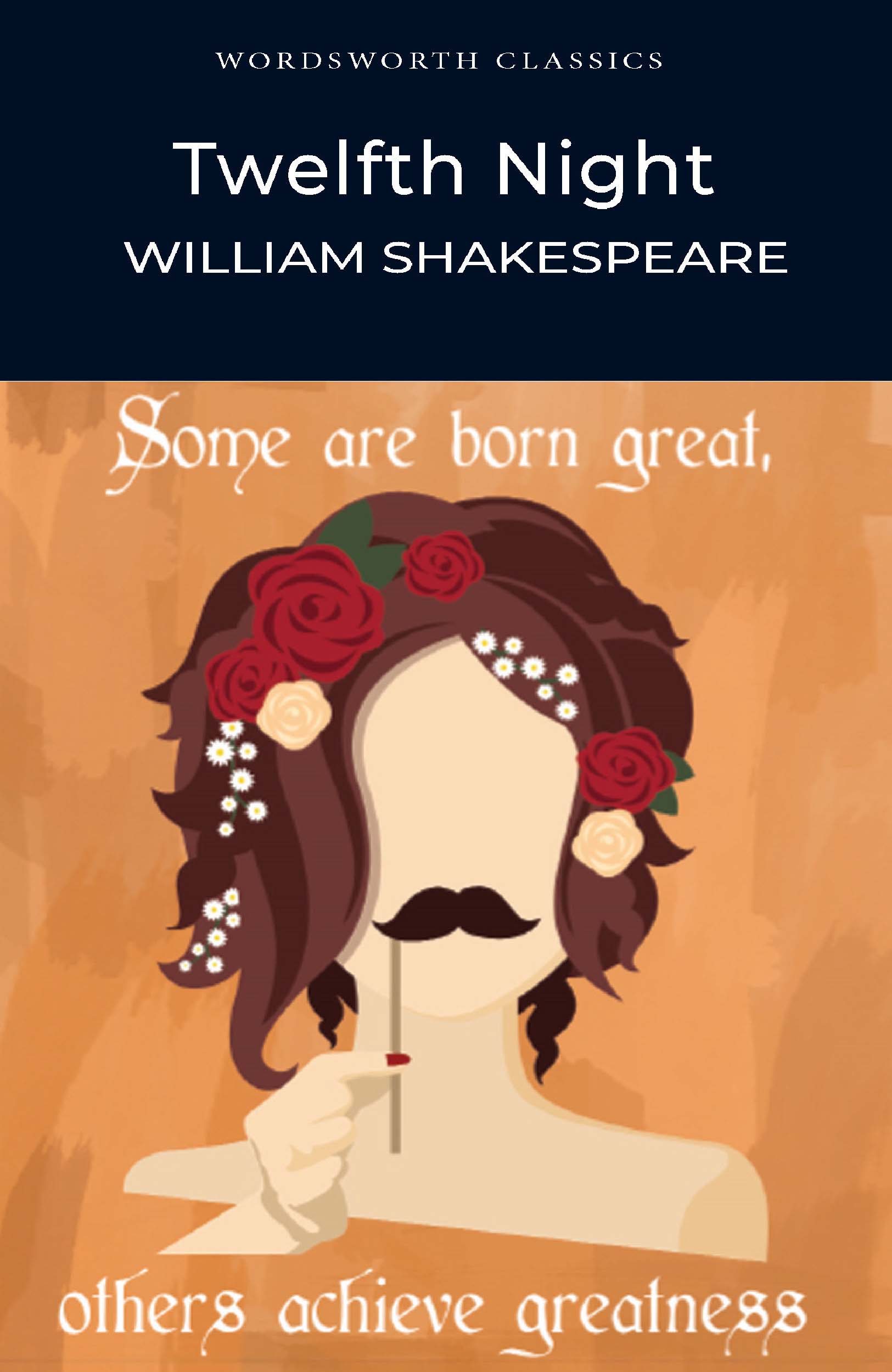 Twelfth Night : (Wordsworth Classics) by William Shakespeare