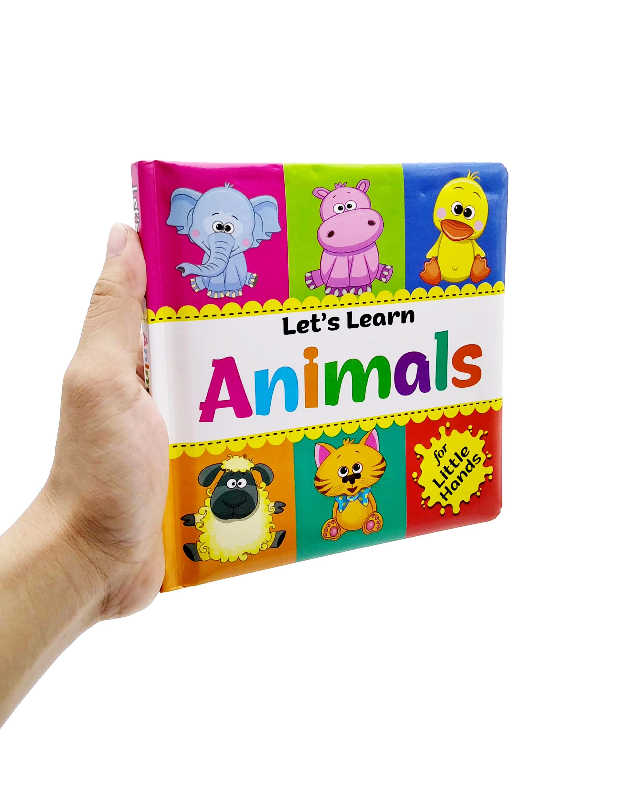 Let’s Learn: Animals For Little Hands