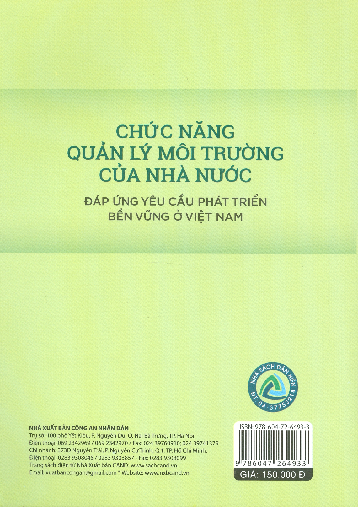 Chức Năng Quản Lý Môi Trường Của Nhà Nước Đáp Ứng Yêu Cầu Phát Triển Bền Vững Ở Việt Nam (Sách chuyên khảo) - TS. Bùi Xuân Phái