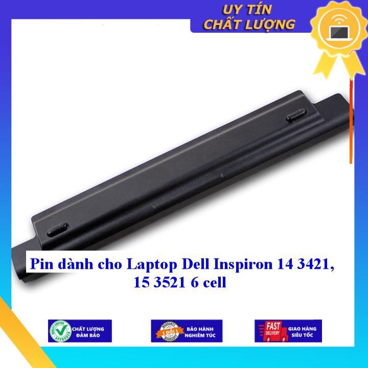 Pin dùng cho Laptop Dell Inspiron 14 3421 15 3521 - Hàng Nhập Khẩu  MIBAT766