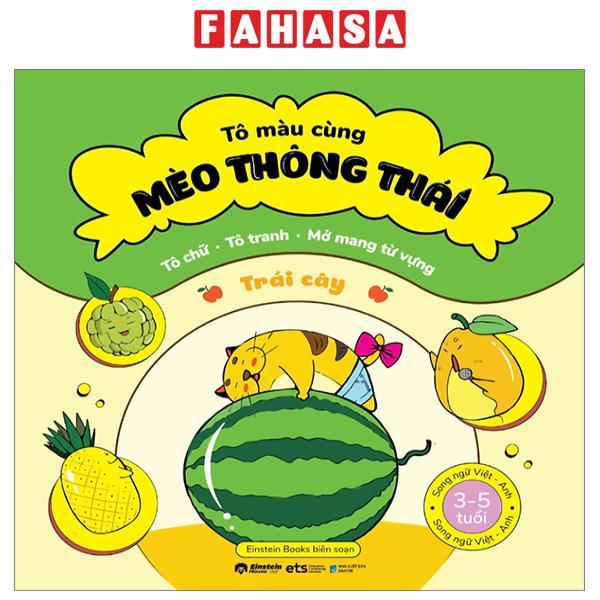 Tô Màu Cùng Mèo Thông Thái - Song Ngữ Việt-Anh - Trái Cây
