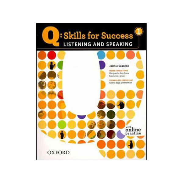 Q: Skills for Success Listening and Speaking 1 Student Book with Online Practice