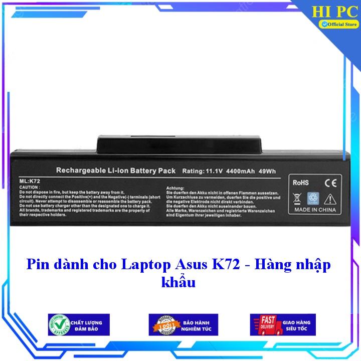Pin thay thế dành cho Laptop Asus K72 - Hàng nhập khẩu