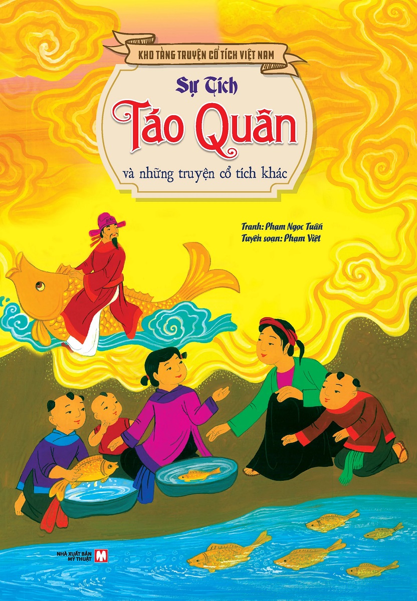 Sự Tích Táo Quân Và Những Truyện Cổ Tích Khác - Tặng Kèm Bộ 5 Bao Lì Xì (Số Lượng Có Hạn)