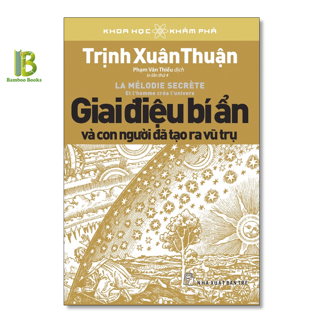 Sách - Giai Điệu Bí Ẩn Và Con Người Đã Tạo Ra Vũ Trụ - 6720816474836