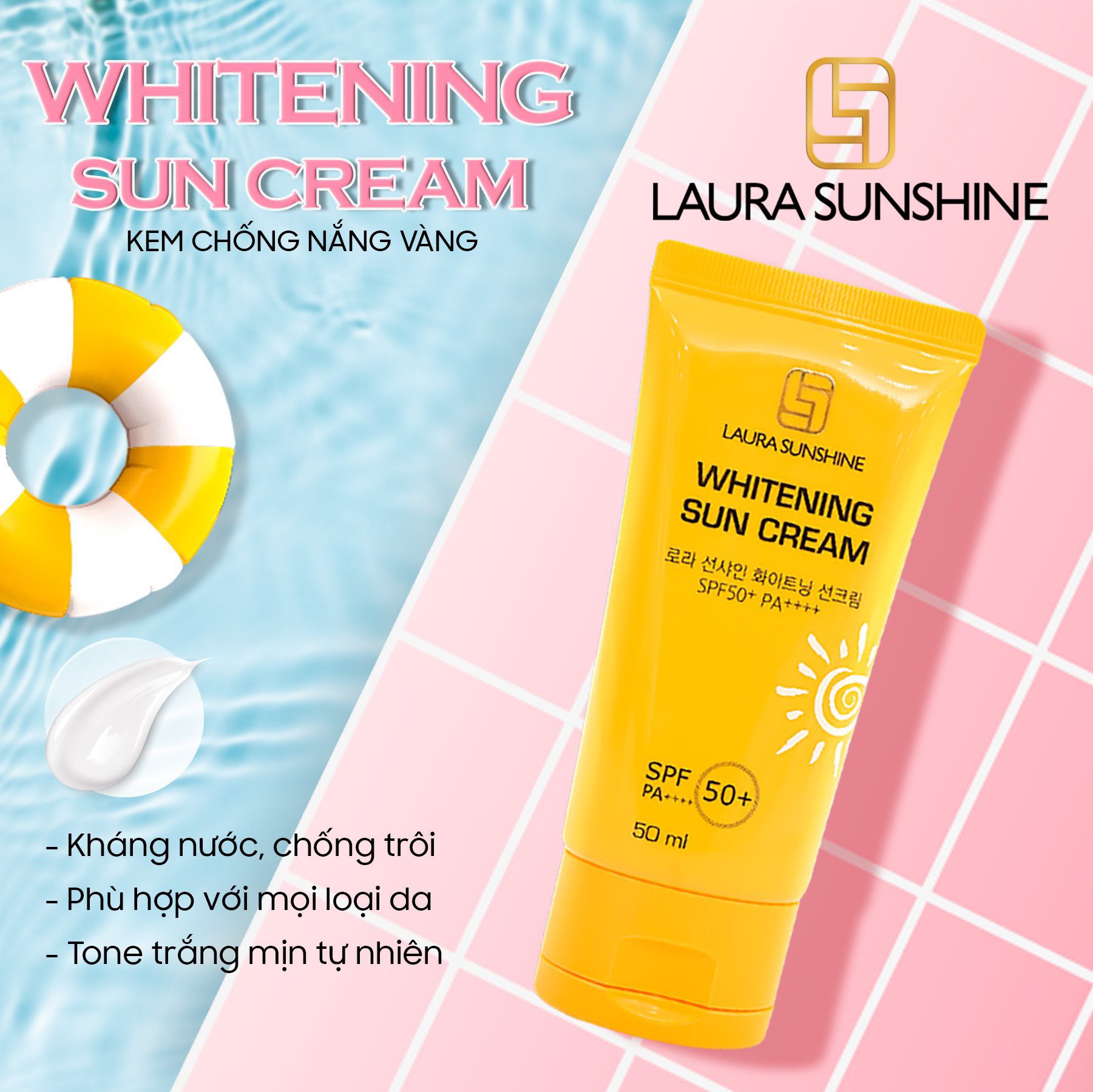 Kem chống nắng trắng da Nhật Kim Anh - Laura Sunshine Whitening Sun Cream SPF50+ PA+++ 50ml