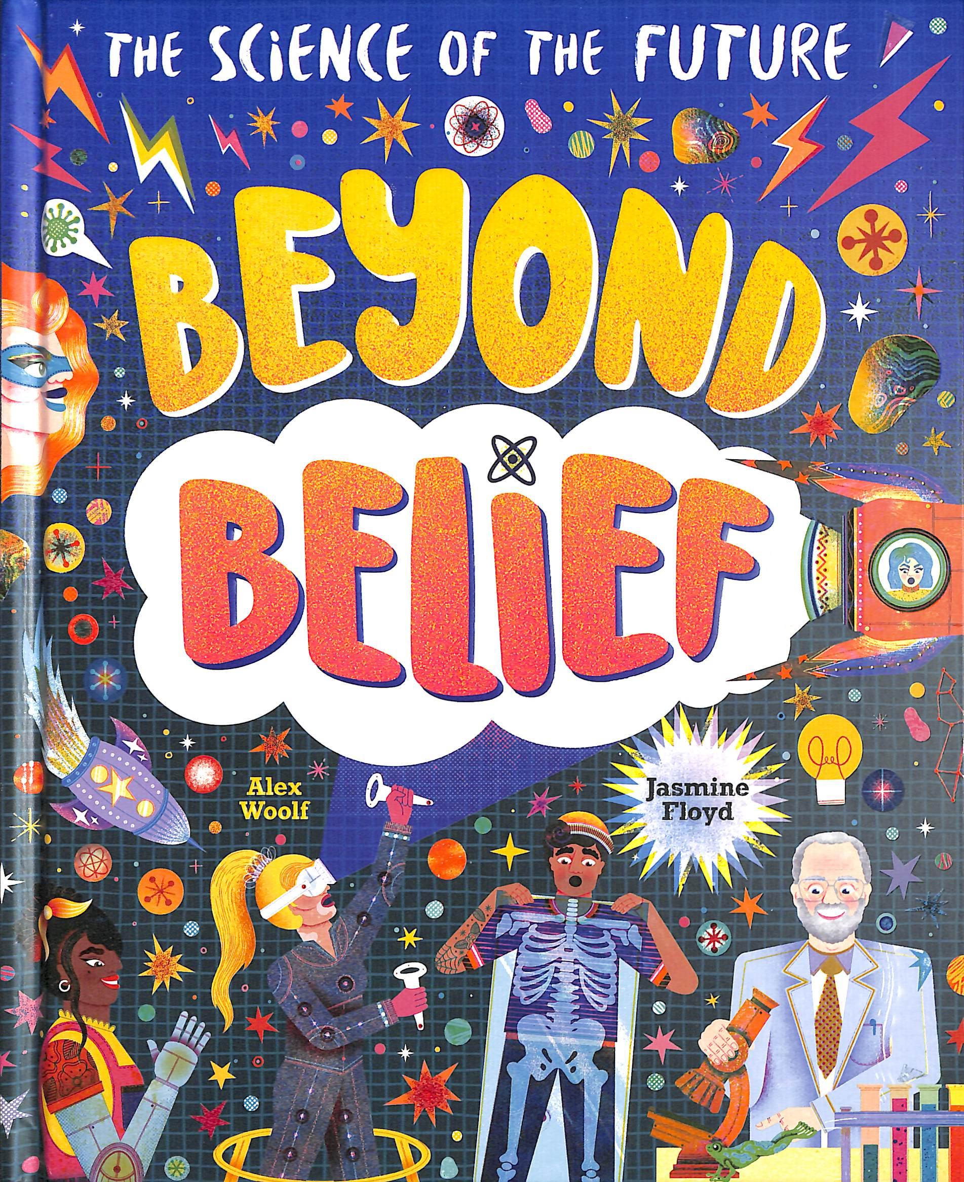 Sách ngoại văn: The Science Of The Future - Beyond Belief