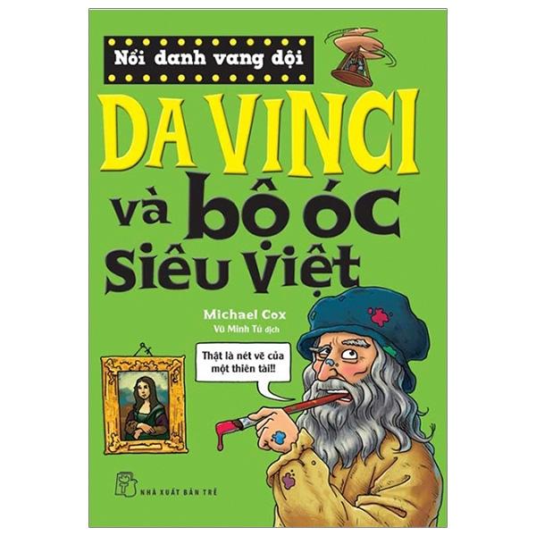 Sách Nổi Danh Vang Dội – Da Vinci Và Bộ Óc Siêu Việt Tái Bản 2019