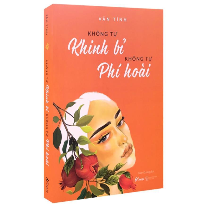 Sách - Bạn Đắt Giá Bao Nhiêu + Khí Chất Bao Nhiêu + Không Tự Khinh Bỉ Không Tự Phí Hoài