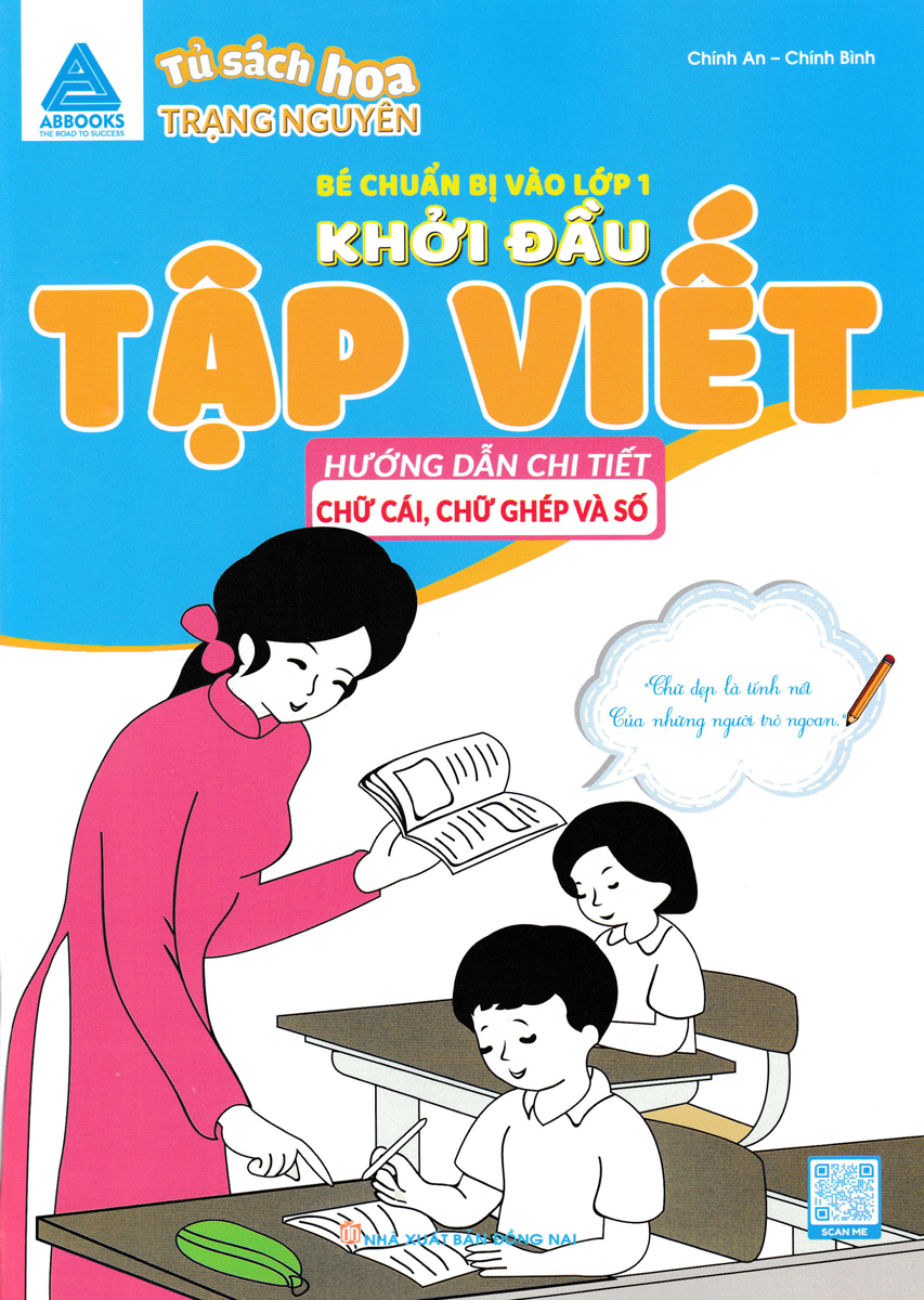 Khởi Đầu Tập Viết - Hướng Dẫn Chi Tiết Chữ Cái, Chữ Ghép Và Số _ABB