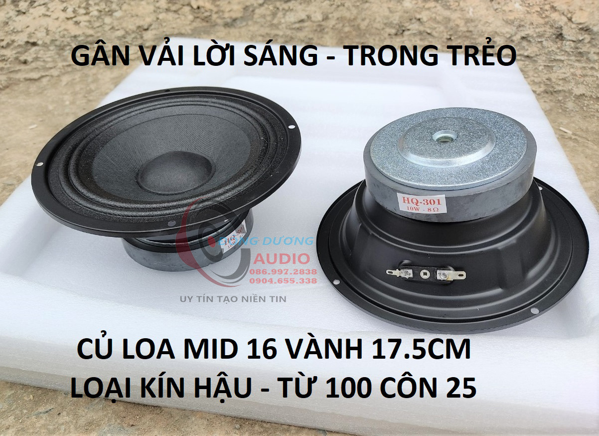 LOA MID 16 KÍN HẬU - HQ GÂN VẢI CÔN 25MM - CỦ LOA TRUNG 16 VÀNH 17.5CM