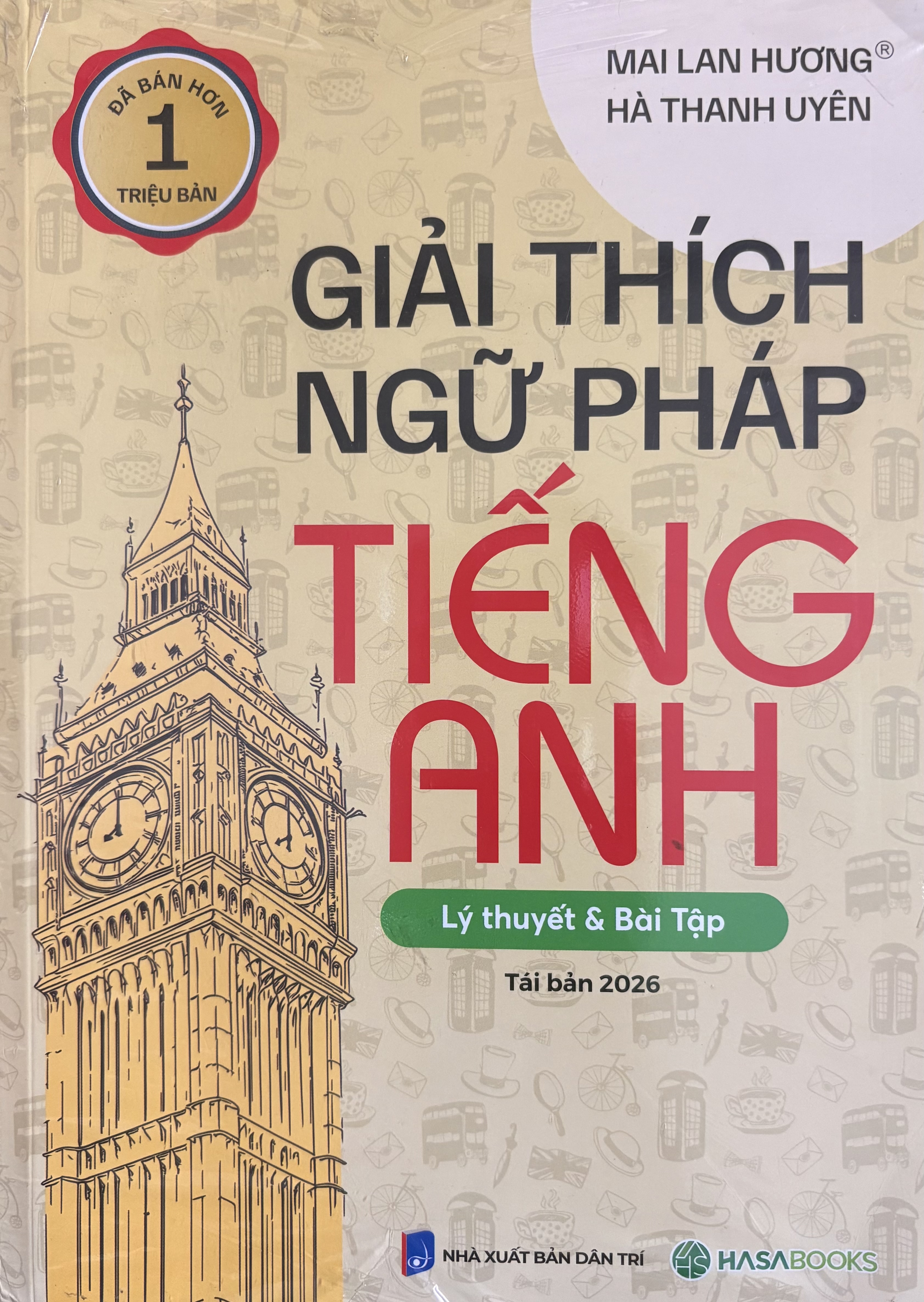 Giải Thích Ngữ Pháp Tiếng Anh (Mai Lan Hương)