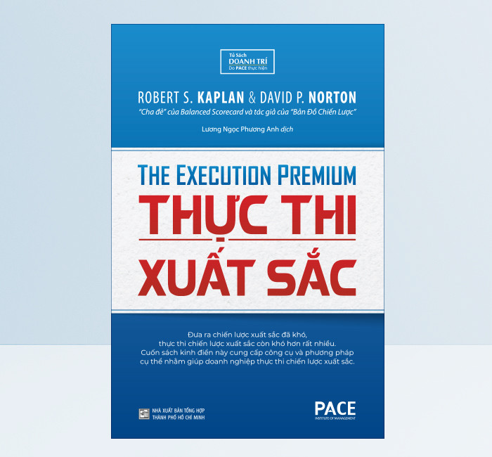 BẢN ĐỒ CHIẾN LƯỢC - THẺ ĐIỂM CÂN BẰNG - THỰC THI XUẤT SẮC - Robert S. Kaplan, David P. Norton - (bộ 3 cuốn, bìa cứng)