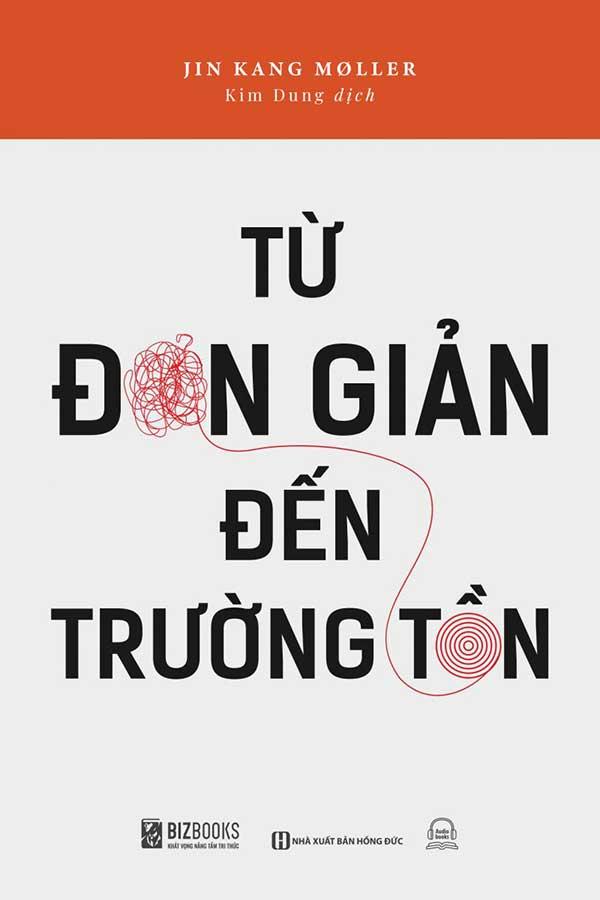 Từ Đơn Giản Đến Trường Tồn