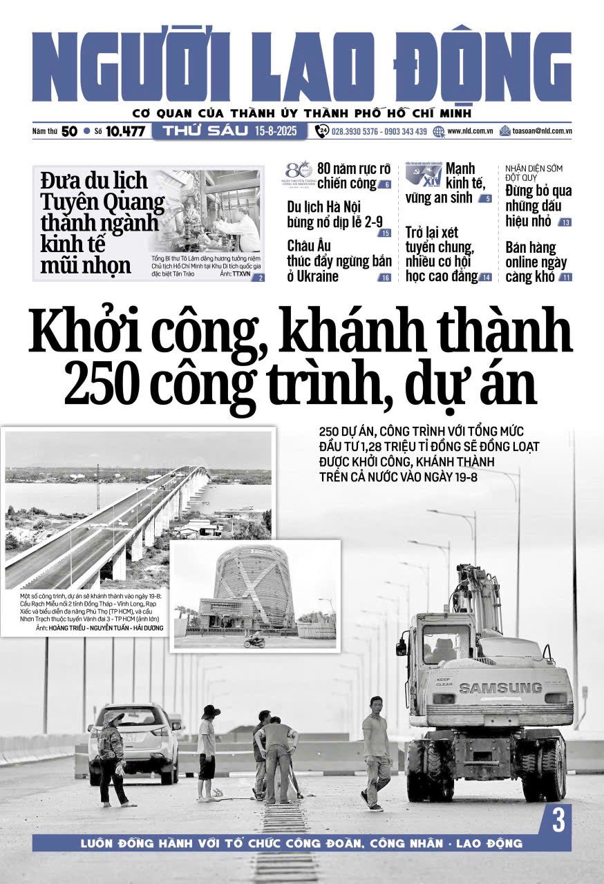 Nhật báo Người Lao Động từ ngày 11-08-2025 đến 17-08-2025