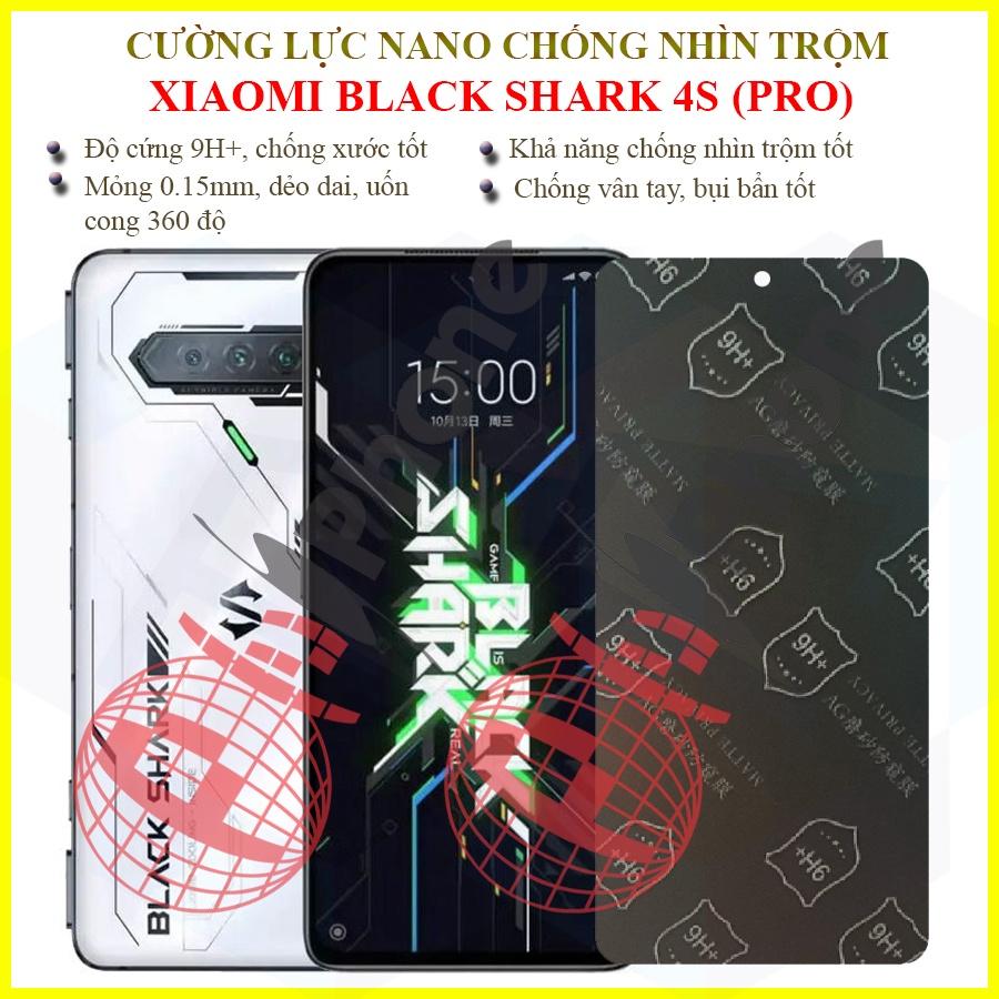 Dán chống nhìn trộm dành cho Xiaomi Black Shark 4S, 4S Pro - Dán cường lực dẻo nano 9H+