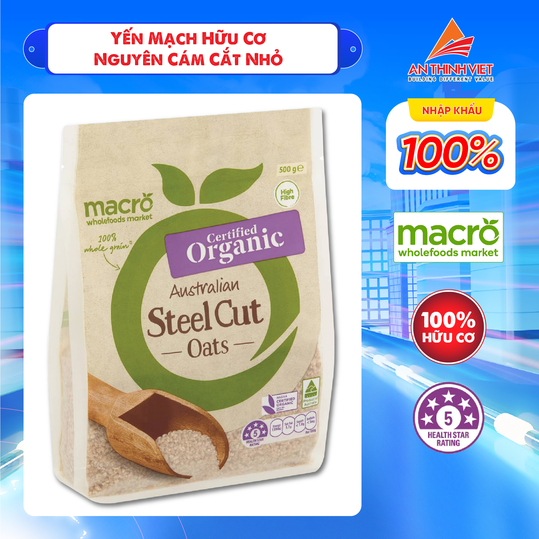 Yến mạch Hữu Cơ cắt nhỏ - Macro Organic Steel Cut Oats 500g