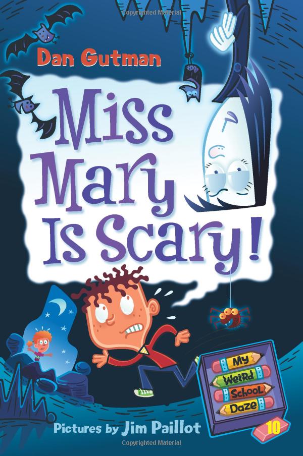 MISS MARY IS SCARY! (MY WEIRD SCHOOL DAZE)