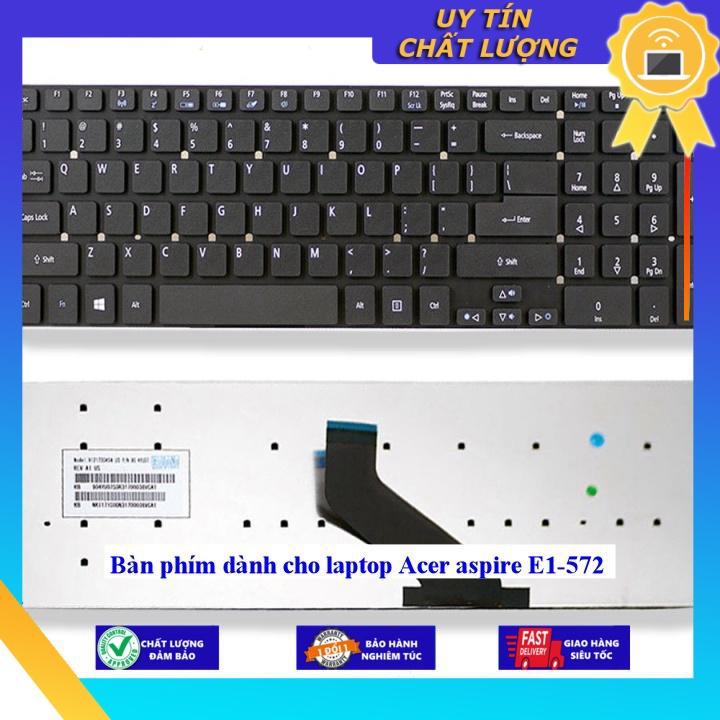 Bàn phím dùng cho laptop Acer aspire E1-572 - Phím Zin - Hàng chính hãng  MIKEY556