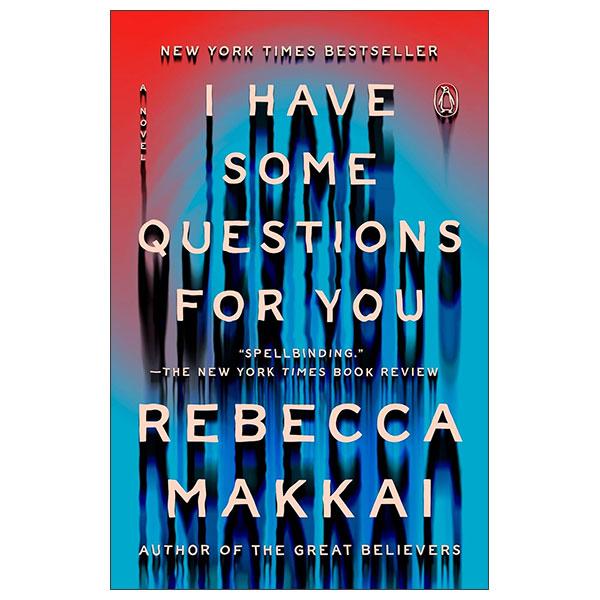 Sách ngoại văn: I Have Some Questions For You