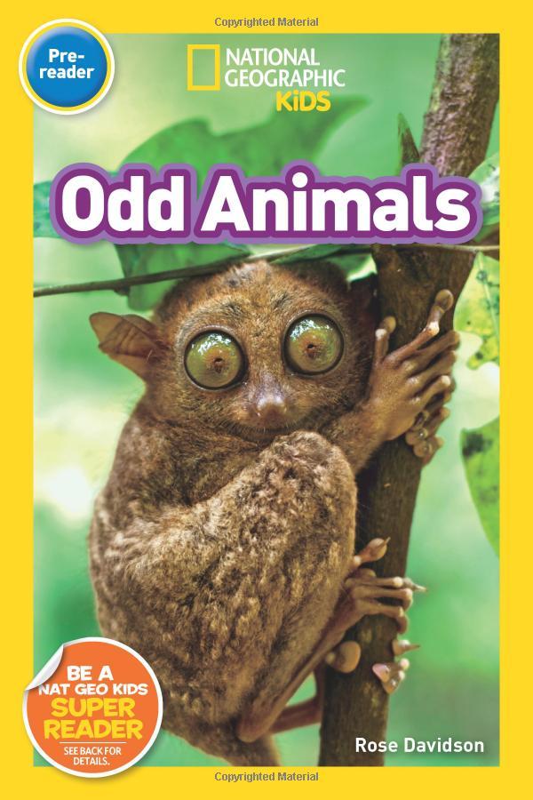 Odd Animals (Pre-Reader) (National Geographic Readers)