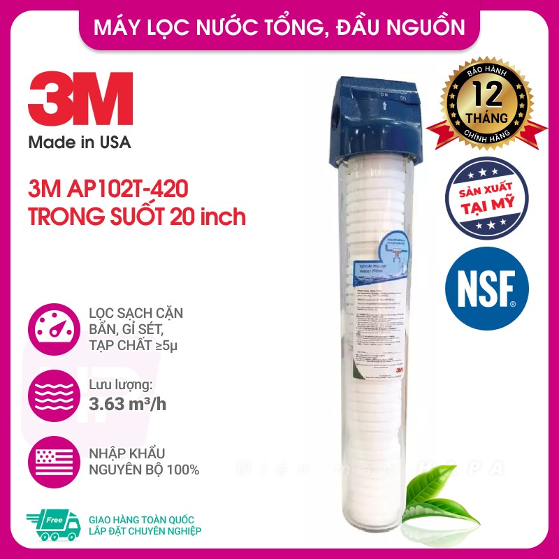 Máy Lọc Nước Tổng 3M AP102T-420 Không Điện Không Nước Thải, Nước Sạch Sinh Hoạt Chuẩn Mỹ - Hàng Chính Hãng 3M, Nhập Khẩu Mỹ