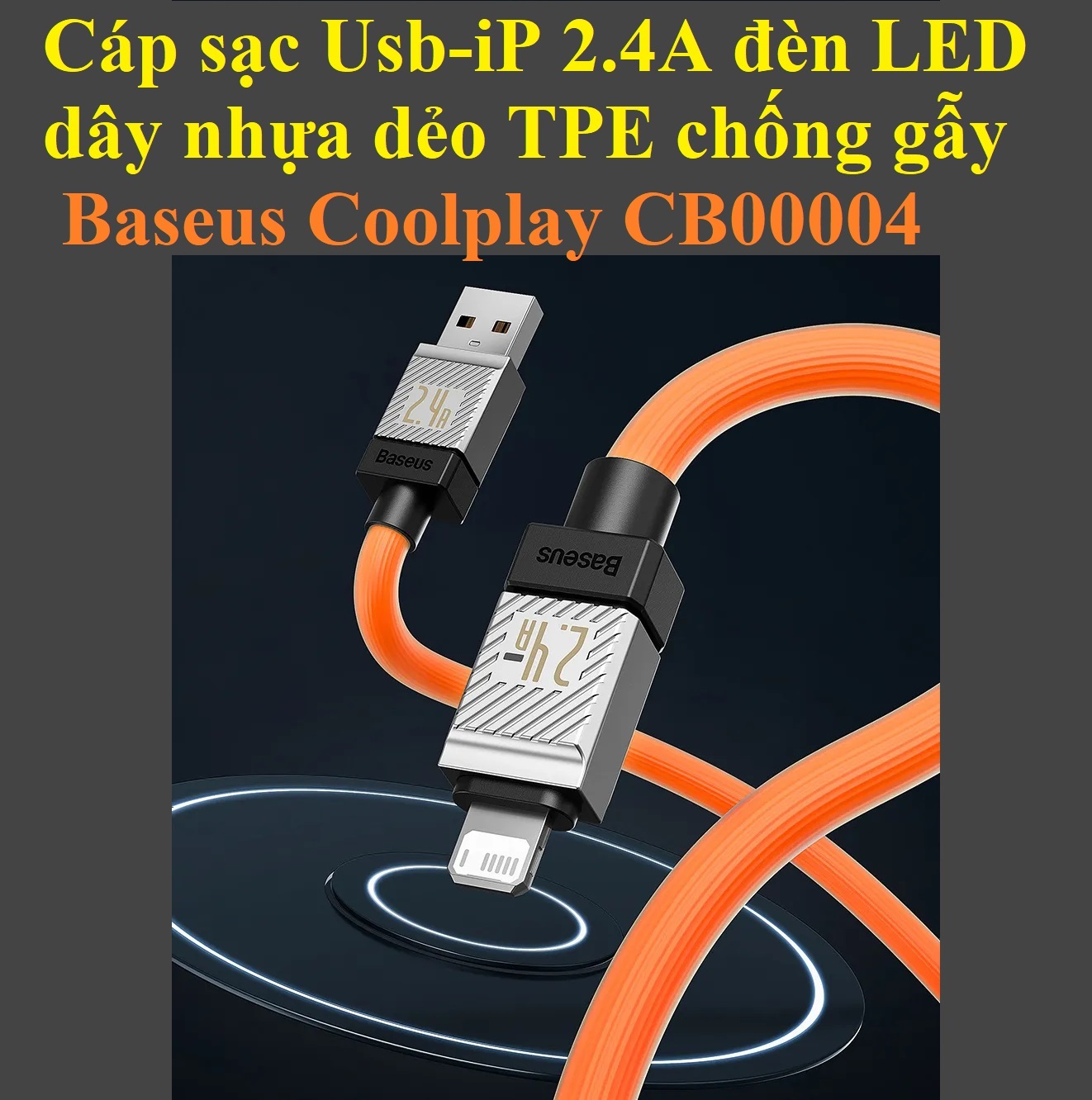 Cáp sạc và dữ liệu Usb-iP 2.4A đèn LED dây TPE dẻo siêu bền Baseus Coolplay CB00004 - Hàng chính hãng