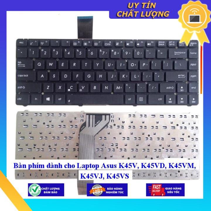 Bàn phím dùng cho Laptop Asus K45V K45VD K45VM K45VJ K45VS - Hàng Nhập Khẩu New Seal