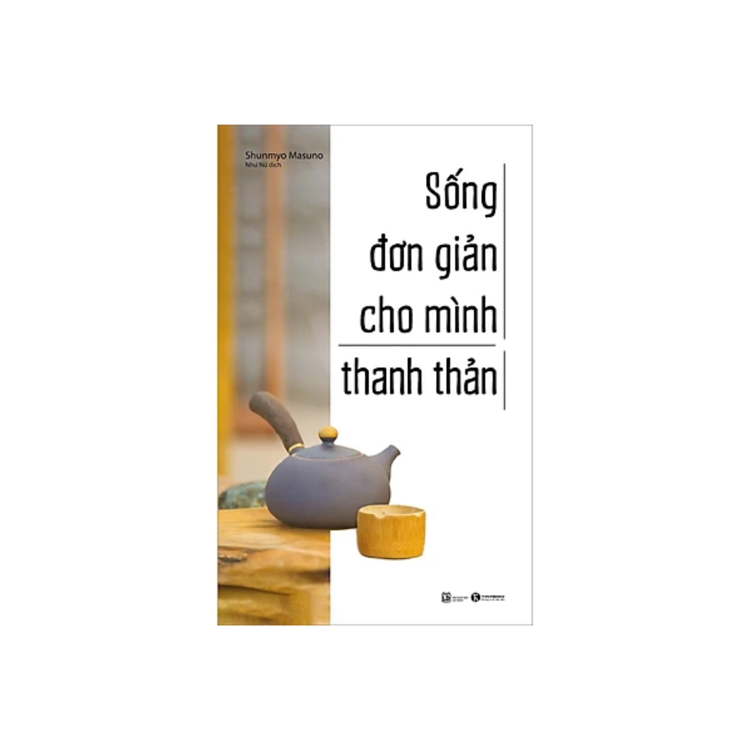 Sách Sống Đơn Giản Cho Mình Thanh Thản