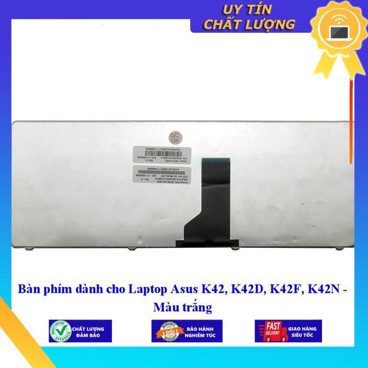 Bàn phím dùng cho Laptop Asus K42 K42D K42F K42N - Màu trắng - Hàng Nhập Khẩu New Seal