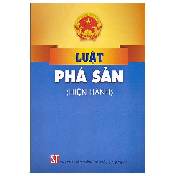 Luật Phá Sản (Hiện Hành) - Tái Bản