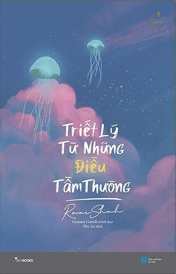 Triết Lý Từ Những Điều Tầm Thường