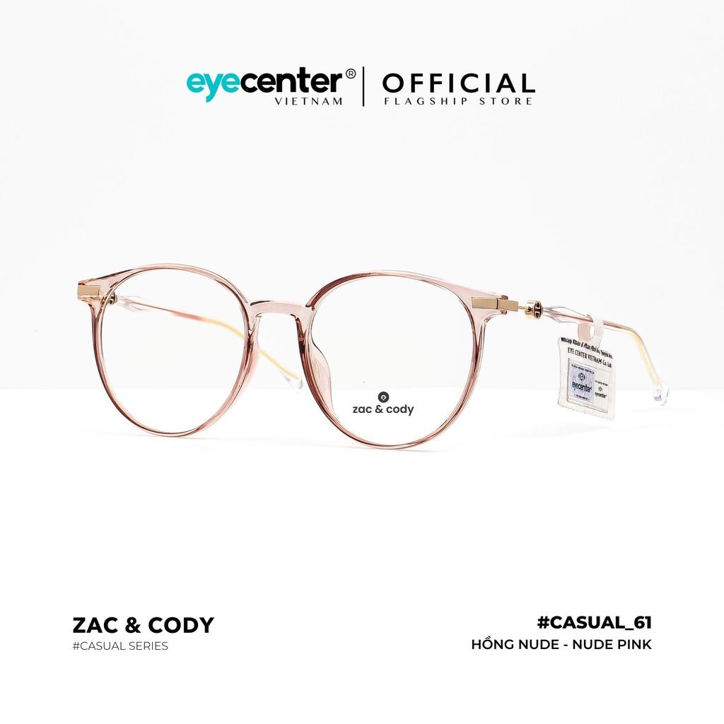 Gọng kính cận nam nữ chính hãng ZAC CODY C61-S lõi thép chống gãy nhập khẩu by Eye Center Vietnam