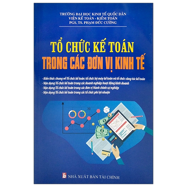 Tổ Chức Kế Toán Trong Các Đơn Vị Kinh Tế