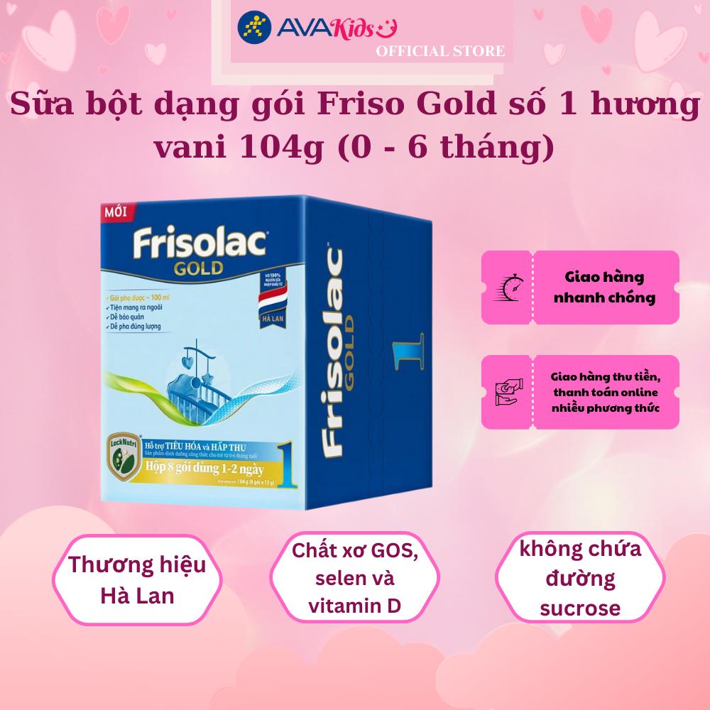 Sữa bột dạng gói Friso Gold số 1 hương vani 104g (0 - 6 tháng)