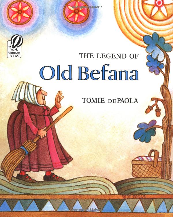 The Legend of Old Befana: An Italian Christmas Story