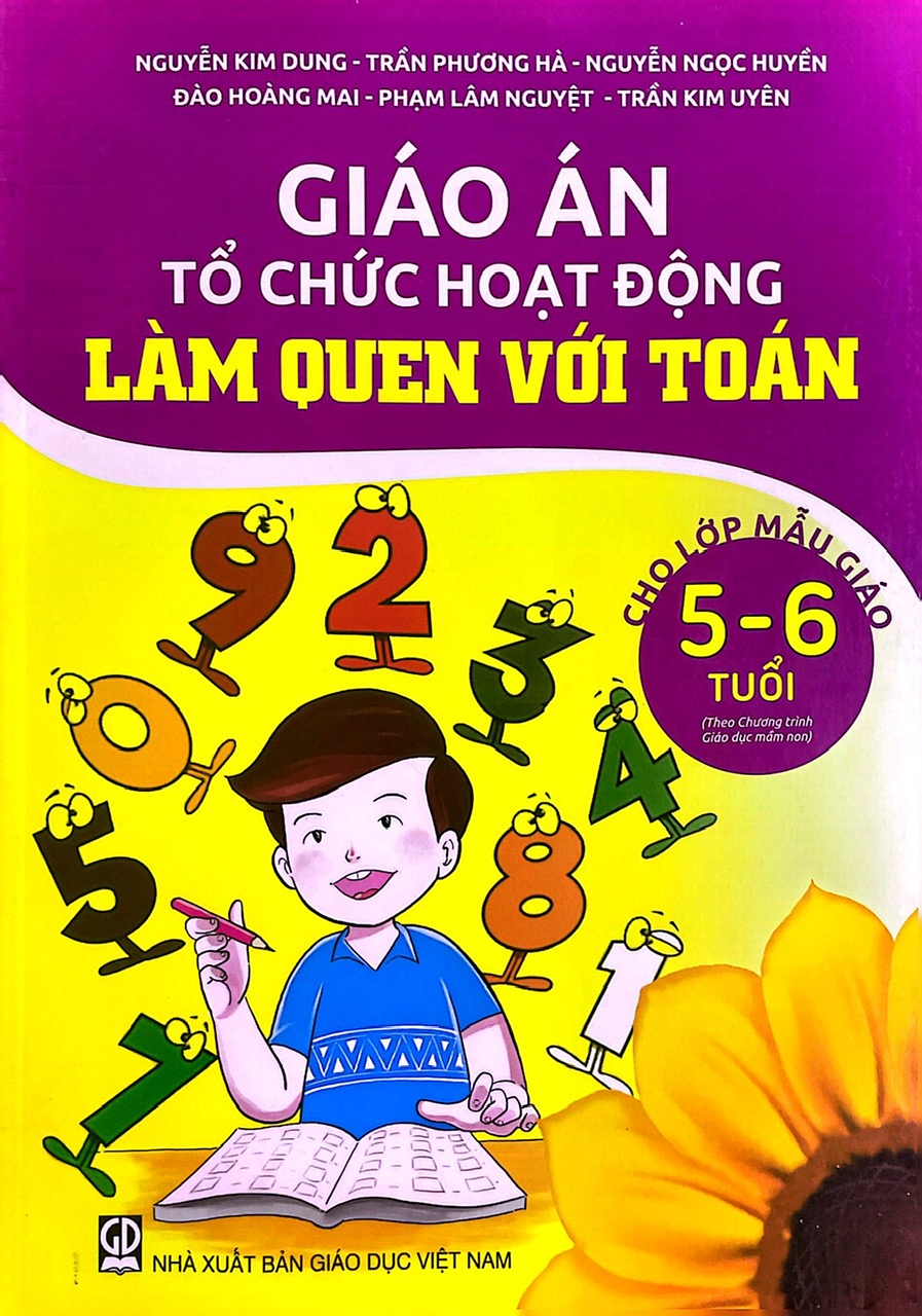 Giáo Án Tổ Chức Hoạt Động Làm Quen Với Toán 5-6 tuổi