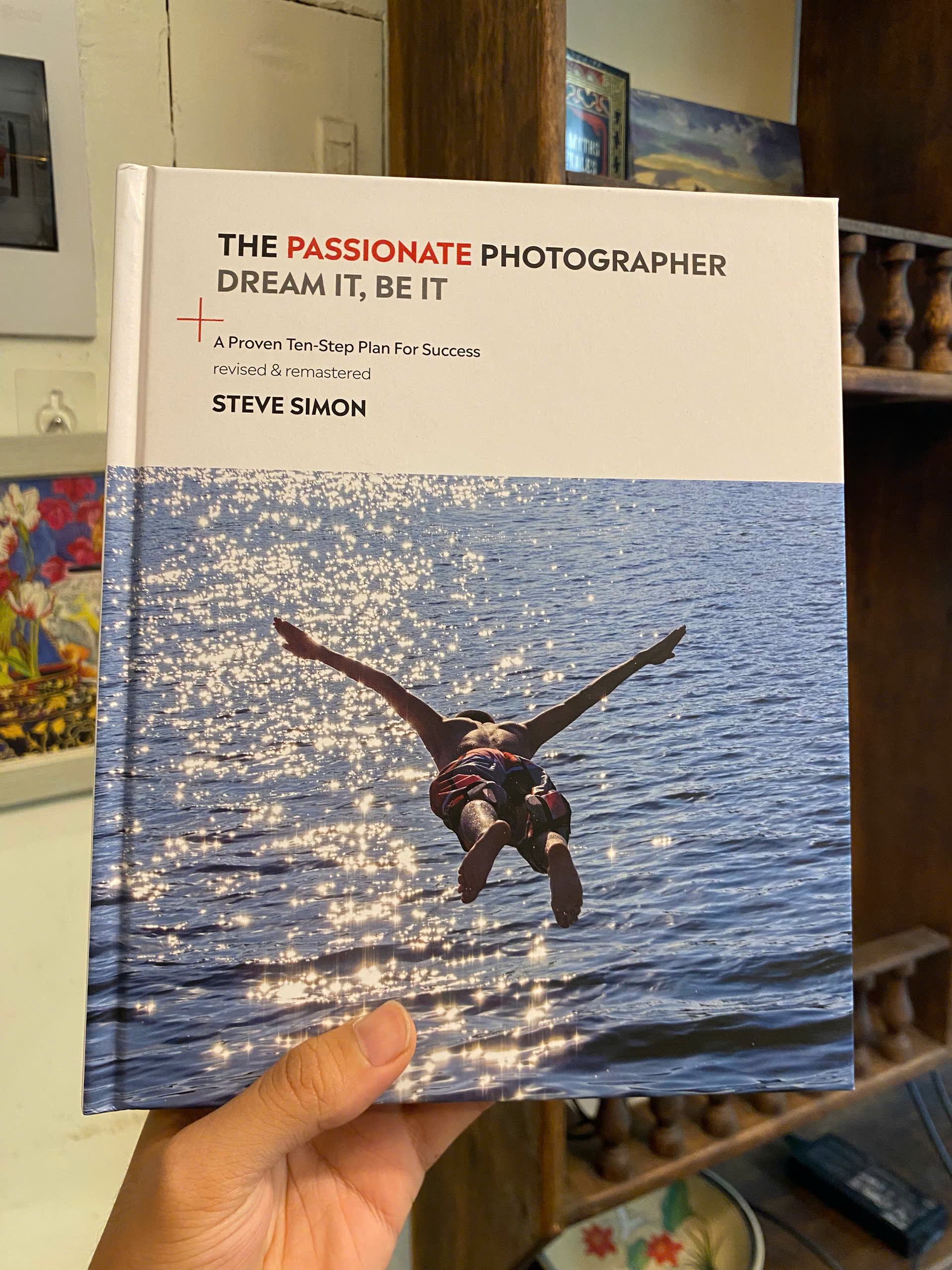 Sách - The Passionate Photographer: Ten Steps Towards Becoming Great