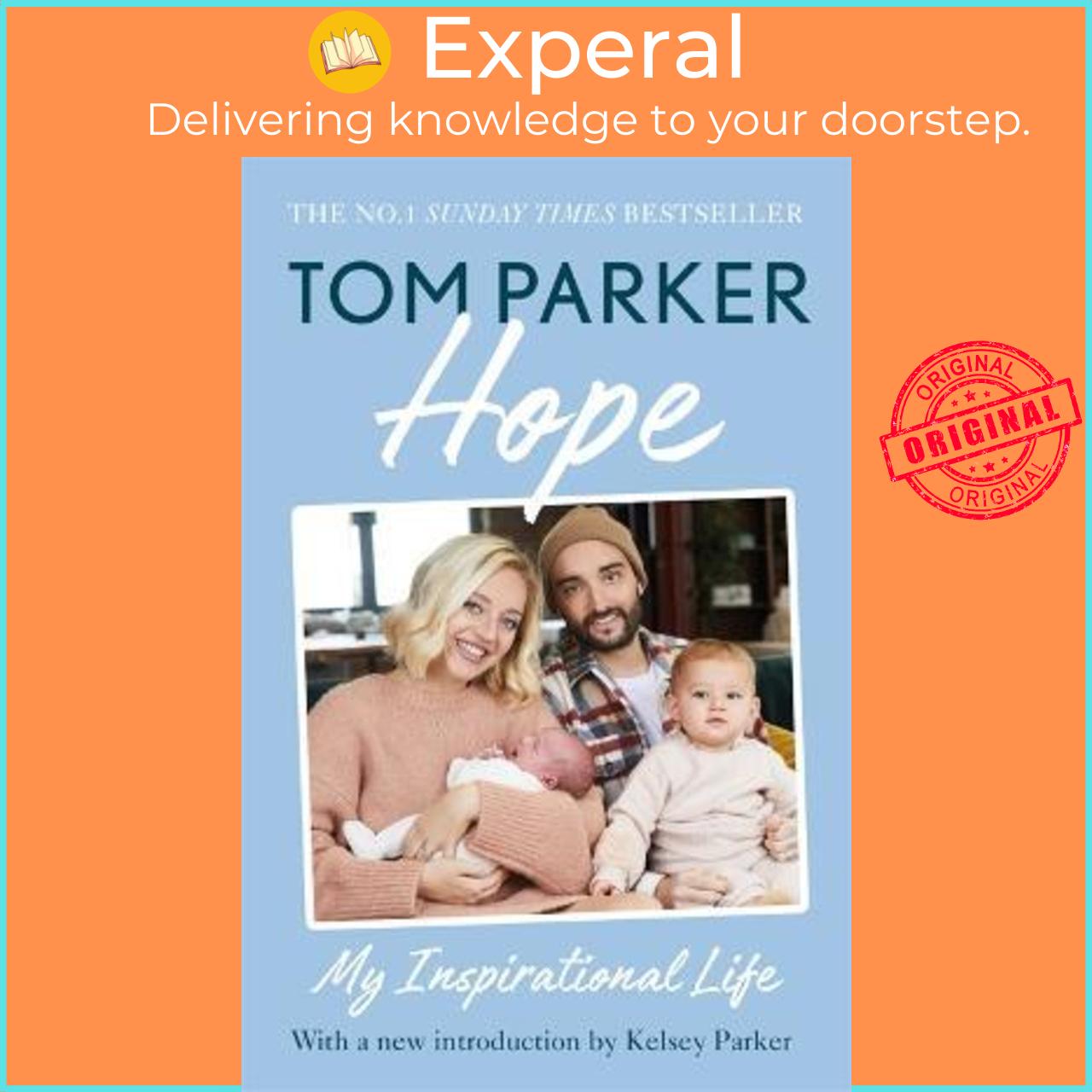 Sách - Hope : Read the inspirational life behind Tom Parker by Tom Parker