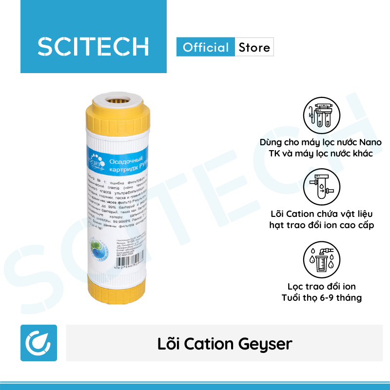 Bộ lõi số 1,2 máy lọc nước Nano Geyser TK by Scitech (Lõi CTO/Cation-GAC) - Hàng chính hãng